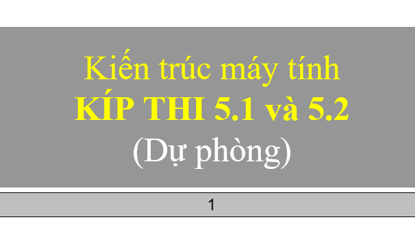 Thi cuối kỳ 2022-2: Kiến trúc máy tính Exam2022-2