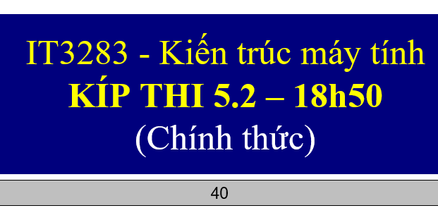 IT3283-Kiến trúc máy tính Kíp 5.2 Exam2022-2