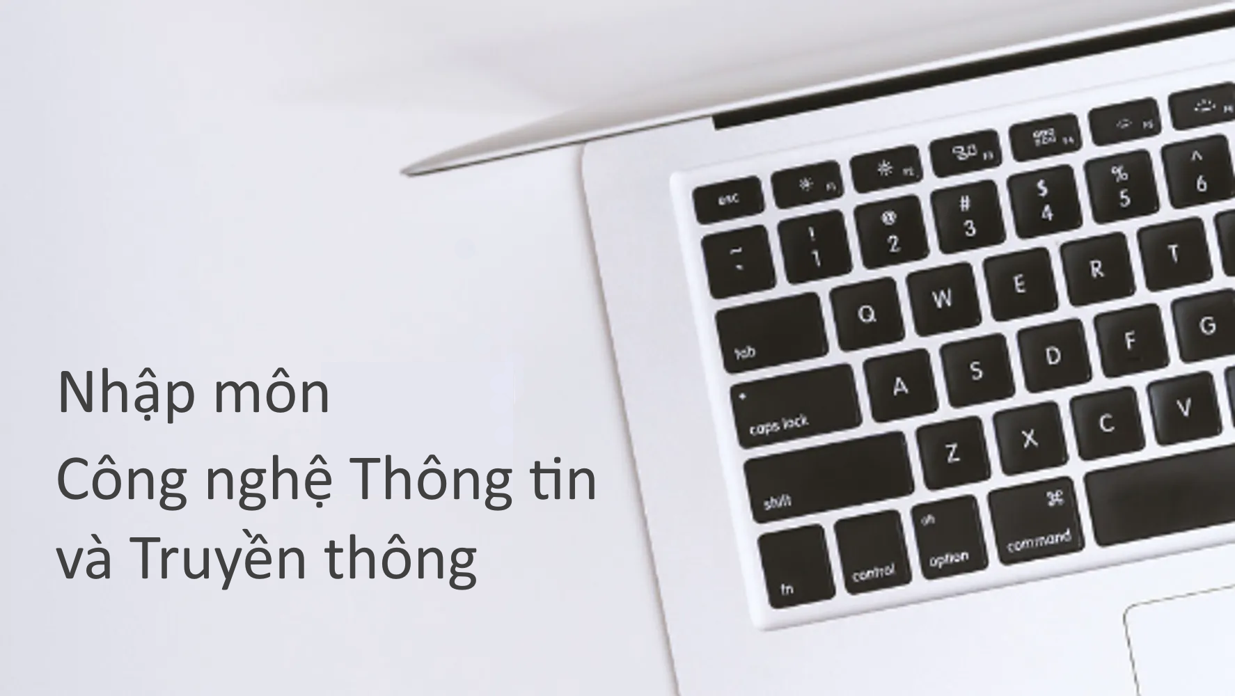 Nhập môn Công nghệ thông tin và Truyền thông IT2000