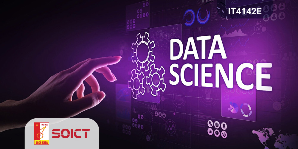 Introduction to Data Science - Thi cuối kỳ 2022-1 IT4142E